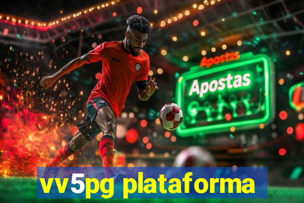 vv5pg plataforma